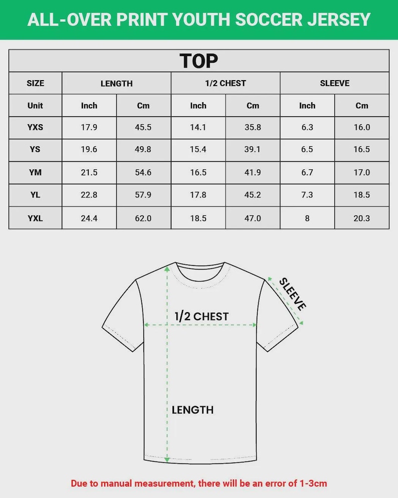 May include: A size chart for an all-over print youth soccer jersey featuring a table with measurements in inches and centimeters for sizes YXS through YXL, including length, 1/2 chest, and sleeve dimensions, alongside a line drawing of a t-shirt.