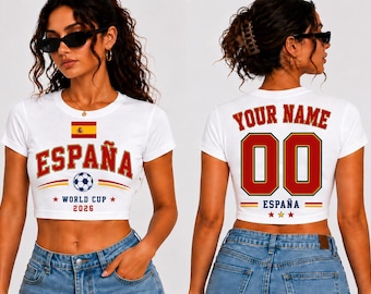 España Baby Tee World Cup 2026, Custom Name Number Crop Top, Spain Soccer Shirt Women, Personalized Football Baby Tee, Spain Fan Outfit