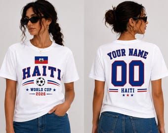 Haiti World Cup 2026 Shirt, Personalized Haiti Soccer Jersey, Custom Name Number Tee, Football Fan Gift, Haiti National Team Shirt