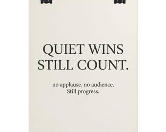 Quiet Wins Still Count poster | Rolled Poster, Minimal Typographic Wall Art