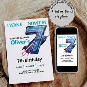 May include: A birthday invitation with the text "I WAS 6 NOW I'M 7" and "Join us to celebrate Oliver's 7th Birthday". The invitation features a rocket ship graphic and is displayed on a wooden tray with a smartphone showing the same design.