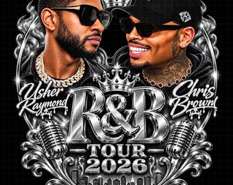 Raymond & Brown Tour 2026, Usher x Chris Brown RB Concert Tshirt Design ( Digital Download)