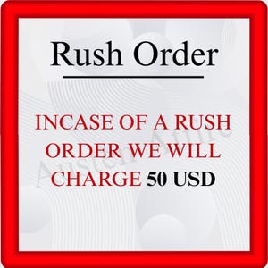 Rush Order Fee