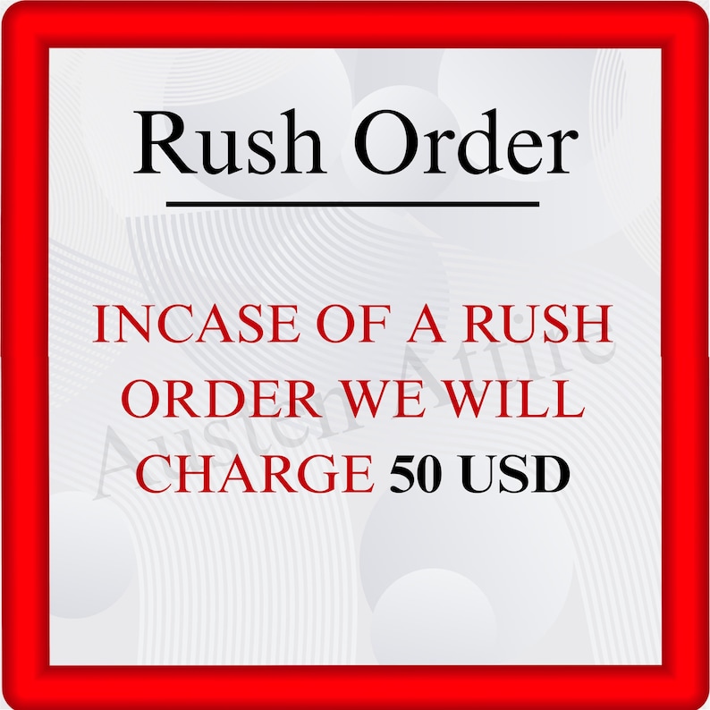 Rush Order Fee