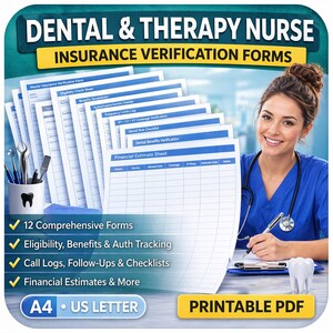 May include: Image of a dental and therapy nurse insurance verification forms. The image includes 12 comprehensive forms, eligibility, benefits & auth tracking, call logs, follow-ups & checklists, and financial estimates & more. The forms are available in A4 and US Letter sizes.