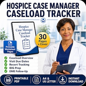 May include: A digital Hospice Case Manager Caseload Tracker featuring 30 pages plus a cover. The printable PDF includes sections for Caseload Overview, Visit Due Dates, Recert Tracking, IDG Prep, and DME Follow-Up, available in A4 and US Letter sizes.