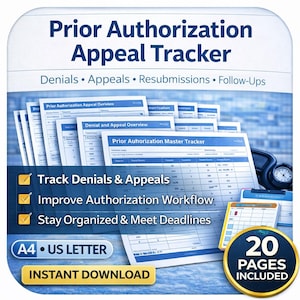 May include: A digital download titled "Prior Authorization Appeal Tracker" with the text "Denials, Appeals, Resubmissions, Follow-Ups." The image includes forms, checklists, and the text "Track Denials & Appeals," "Improve Authorization Workflow," and "Stay Organized & Meet Deadlines."