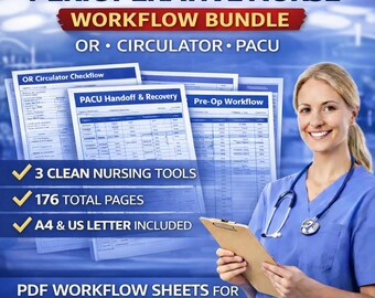 Perioperative Nurse Workflow Bundle | OR Circulator Checklist | PACU Handoff Sheet | Surgical Nursing Planner Printable