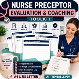 May include: A toolkit for nurse preceptors, featuring forms and logs for evaluation and coaching. Includes a mug with the text "Strong Preceptors, Stronger Nurses", a notepad with "Effective Precepting" checklist, and a stethoscope. The toolkit includes 24 pages and is available in A4 & US Letter.