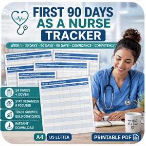 Può includere: Un tracker per infermieri in PDF stampabile con il testo "FIRST 90 DAYS AS A NURSE TRACKER". Il design include liste di controllo, monitoraggio degli obiettivi e un foglio di riflessione sulle competenze. L'immagine mostra anche un'infermiera che scrive.