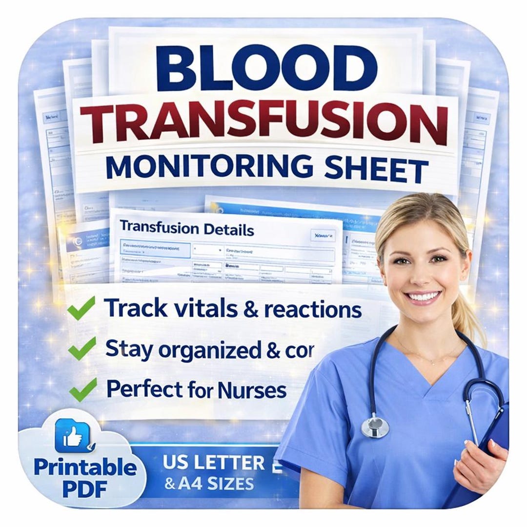 Blood Transfusion Monitoring Sheet Printable PDF, Nursing Clinical Log ...