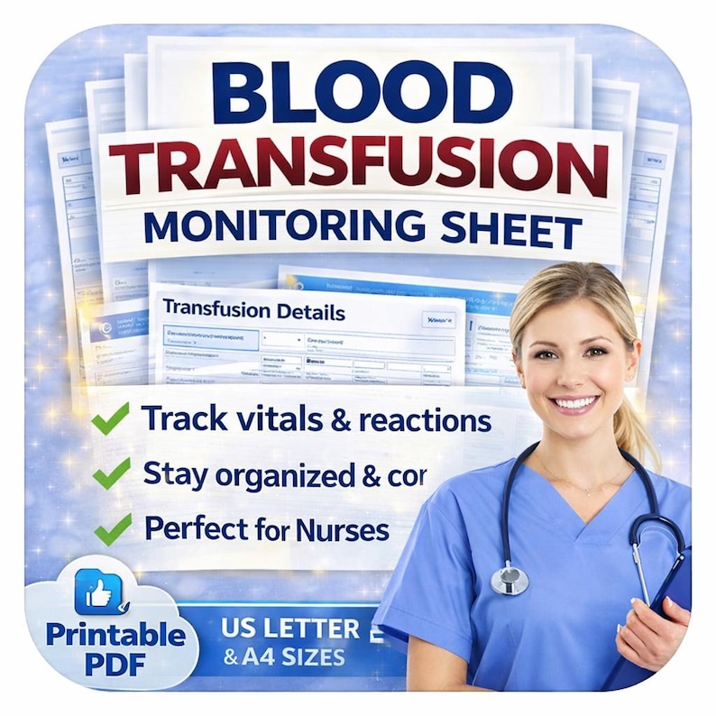 Blood Transfusion Monitoring Sheet Printable PDF, Nursing Clinical Log ...
