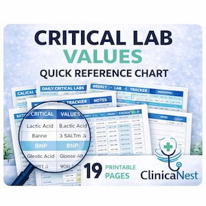 Peut inclure: Un tableau de référence rapide intitulé "Valeurs critiques de laboratoire" avec une loupe sur un tableau de termes médicaux. Le tableau comprend 19 pages imprimables et provient de ClinicaNest.
