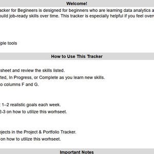 May include: A white document with black text detailing a data analytics learning and progress tracker for beginners. The document includes sections on skills, planning, and project tracking, with instructions on how to use the tracker effectively.