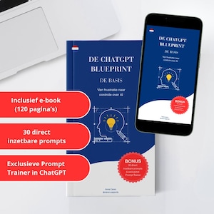 May include: A book and a smartphone displaying the cover of "DE CHATGPT BLUEPRINT DE BASIS". The book is blue with white text and a graphic of a lightbulb inside a head. The smartphone shows the same design. Text on the book includes "Inclusief e-book (120 pagina's)".