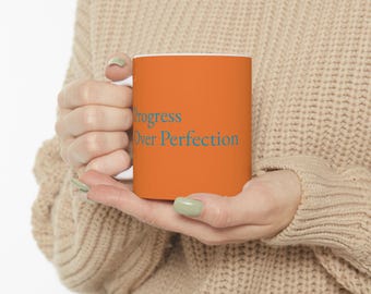 Progress Over Perfection mug | orange ceramic coffee cup