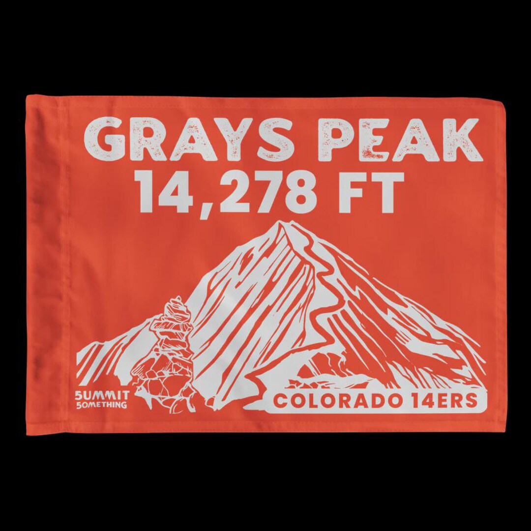 Grays Peak Summit Flag – Colorado 14er Hiking Achievement Flag – Gift ...