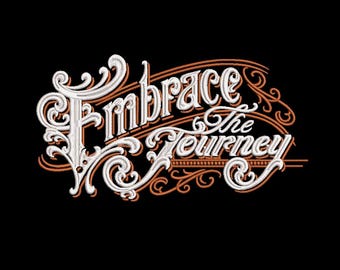 Embrace The Journey embroidery design