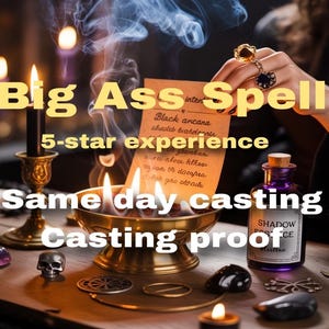 Peut inclure: Scène mystique avec des bougies, un brûle-parfum et une bouteille de potion "Shadow Essence". Le texte comprend "Big Ass Spell", "5-star experience" et "Same day casting."