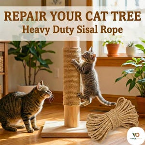 May include: A cat scratching post wrapped in heavy-duty sisal rope. Two cats are shown, one climbing the post and the other looking on. A bundle of rope is in the foreground. Text reads "REPAIR YOUR CAT TREE Heavy Duty Sisal Rope."