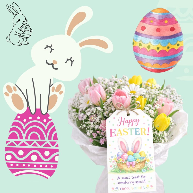 May include: An Easter-themed image with a white bunny illustration, a colorful painted egg, and a bouquet of flowers. The bouquet includes pink and yellow tulips, white daisies, and baby's breath, with a tag that says "Happy Easter!"