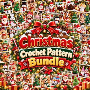 May include: A collage of various crocheted Christmas figures including snowmen, reindeer, elves, and trees surrounding a central sign that reads Christmas Crochet Pattern Bundle in red and cream lettering with a large red bow.