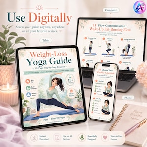 May include: Digital weight-loss yoga guide displayed on a tablet, laptop, and phone. The tablet shows the cover with an illustration of a woman in a yoga pose. The laptop displays yoga flow combinations. The phone shows a weekly schedule.