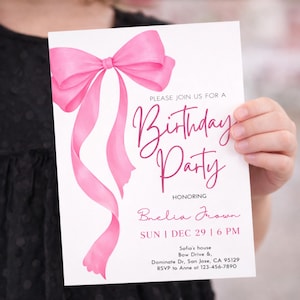 May include: A white birthday party invitation featuring a pink watercolour bow and ribbons. The invitation text reads "Please Join Us For A Birthday Party" and includes the honoree's name, date, time, and location.