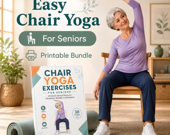 Chair Yoga for Seniors Printable PDF, 30 Day Gentle Exercise Program, Seated Yoga Workout Guide & Wellness Tracker