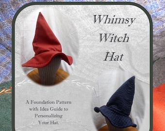 Revised Whimsy Witch Hat Pattern - Electronic Pattern -  By Anna Worden