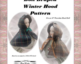 Doll Winter Hood Pattern – Draped Style for 16-18" Porcelain Dolls (PDF Pattern) by Anna Worden
