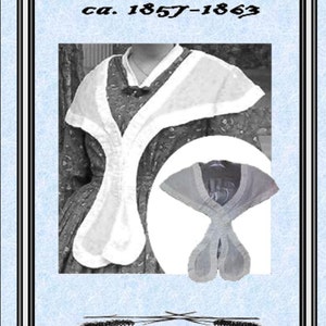 Puede incluir: Una imagen en blanco y negro de una mujer que lleva un patrón de fichú blanco, un tipo de pañuelo de cuello, con el texto "Fichu Pattern ca. 1857-1863" encima de la imagen y "Anna Werden Baumsmith" debajo de la imagen.