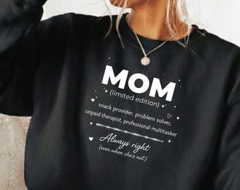 Sweat-shirt Mom en édition limitée | Sweat à capuche amusant pour la fête des mères | Toujours juste, solutionneur de problèmes Mother Graphic