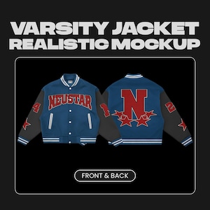 May include: A blue varsity jacket mockup with the text "NEUSTAR" on the front and a large "N" on the back. The jacket has black sleeves, white trim, and the text "VARISTY JACKET REALISTIC MOCKUP" at the top. The words "FRONT & BACK" are at the bottom.