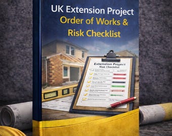 May include: A book titled "UK Extension Project Order of Works & Risk Checklist" by Dean Graham. The cover is dark blue with yellow text and a house illustration. A clipboard with a checklist and a pen are in front of the book, along with a hard hat and pencils.