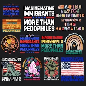 Tänk dig att hata invandrare png-paket med 12 designer, invandrare png, social rättvisa, progressiv anti-Trump-png, mänskliga rättigheter png