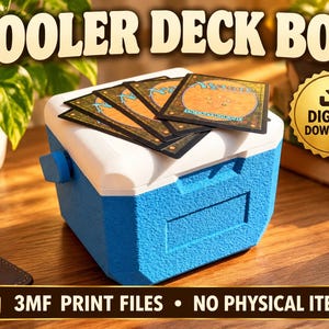 May include: A blue and white cooler-shaped deck box for trading cards with a textured exterior. The top features several playing cards. Text on the image reads COOLER DECK BOX, DIGITAL DOWNLOAD, and 3MF PRINT FILES • NO PHYSICAL ITEM.