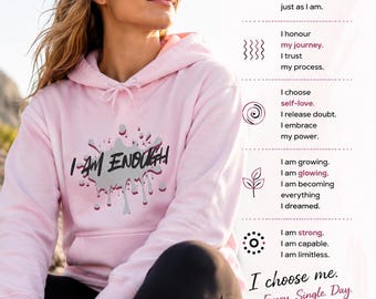 Ich bin genug Hoodie | Affirmation Sweatshirt | Bewusstsein für psychische Gesundheit Unisex Pullover