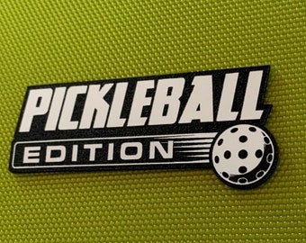 Custom PICKLEBALL EDITION Automobile Car Emblem