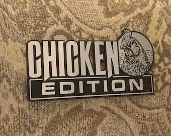 Aangepaste CHICKEN EDITION Auto Auto Embleem