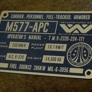 Custom ALIENS M577 Armored Personnel Carrier Specifications Data Plate PROP APC