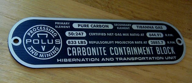 Custom CARBONITE Containment Block Specifications Data Plate STAR WARS Han Solo