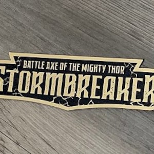 Custom STORMBREAKER Display PLACARD Prop GOLD