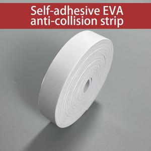 May include: A roll of white self-adhesive EVA anti-collision strip. The strip is tightly wound, showing the layers of foam material. The text "Self-adhesive EVA anti-collision strip" is displayed in a red banner at the top.