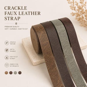 Peut inclure: Gros plan sur des lanières en similicuir craquelé de différentes nuances de marron et de gris. L'image présente la sangle avec une texture craquelée, idéale pour les projets de bricolage. Le texte sur l'image dit "CRACKLE FAUX LEATHER STRAP".