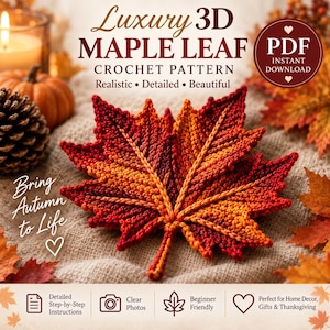 Virkmönster för 3D-lönnlöv i PDF-format, handledning för realistisk höstlöv, virkat löv med upphöjda ådror | DIY-höstdekorationer | Virkmönster för Thanksgiving