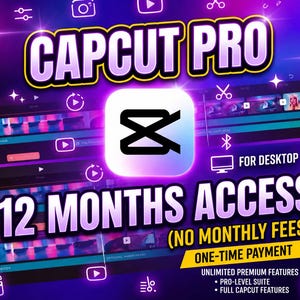 Op de afbeelding: Een digitale afbeelding voor CapCut Pro met de tekst CAPCUT PRO, 12 MONTHS ACCESS, NO MONTHLY FEES, ONE-TIME PAYMENT, FOR DESKTOP en UNLIMITED PREMIUM FEATURES. De achtergrond toont een videobewerkingsinterface met paarse en blauwe verlichting.