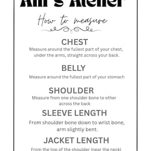 May include: A black and white sign from Alif's Atelier, detailing how to measure for clothing. Instructions are provided for chest, belly, shoulder, sleeve length, and jacket length measurements.