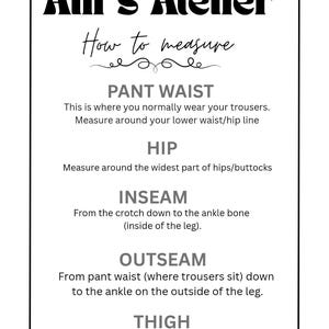 May include: A black and white graphic from Alif's Atelier, titled "How to measure." The text explains how to measure pant waist, hip, inseam, outseam, and thigh. Decorative floral elements frame the text.