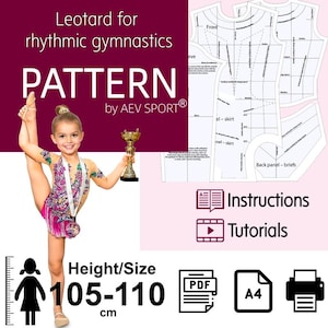 Op de afbeelding: Een meisje in een ritmische gymnastiek leotard, met een trofee en een split. De afbeelding bevat een patroon voor een leotard, instructies en tutorials. De hoogte/maat is 105-110 cm.